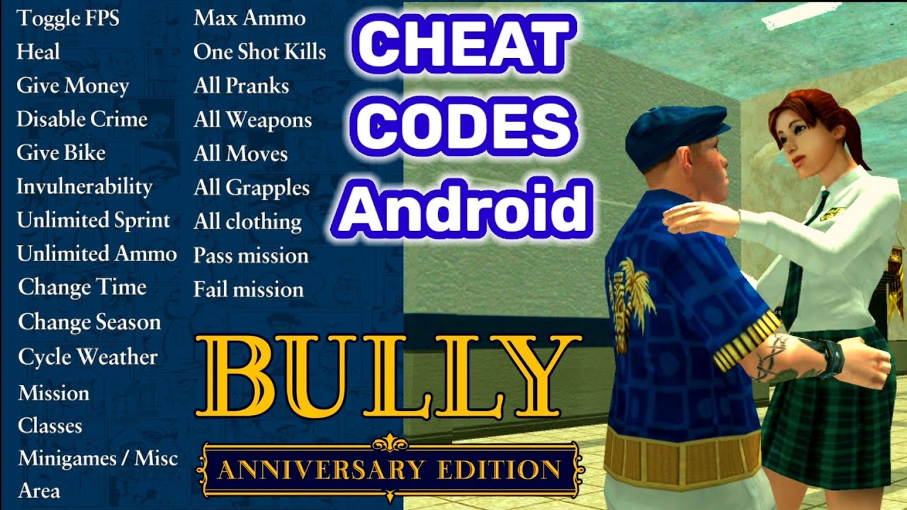 HOW TO DOWNLOAD UNLIMITED MONEY MOD AND CHEATS IN BULLY ANNIVERSARY EDITION  