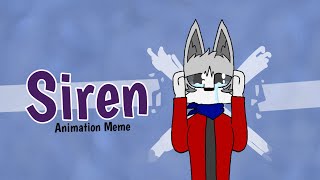 Siren - Animation Meme [Gift]