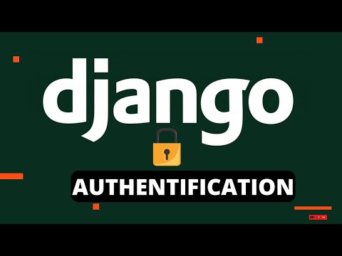 DJANGO USER AUTHENTICATION