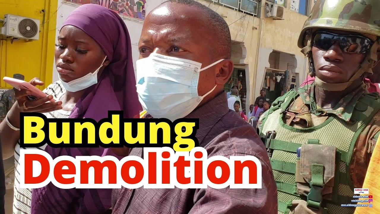 Demolition in Bundung The Gambia