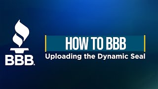 How to BBB - Uploading the Dynamic Seal