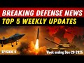 Breaking Defense News: Top 5 Global Military Updates This Week 🔥 | Fighter Jets, Missiles &amp; More!
