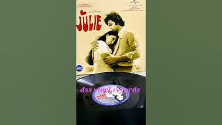 Julie 1975 --Dil Kya Kare--Kishore Kumar--Rajesh Roshan