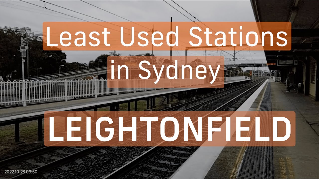 Least Used Stations in Sydney: Leightonfield