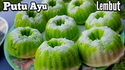 Resep Putu Ayu .Mudah dan Lembut - Durasi: 6.24. 