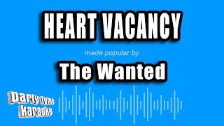 The Wanted - Heart Vacancy (Karaoke Version)