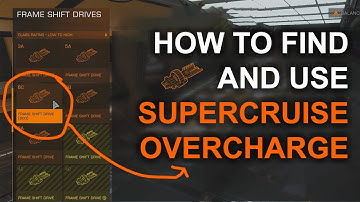 How to find & use Supercruise Overcharge (Elite Dangerous)