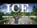 Lil soul  ice  official music