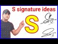 S letter signature style | S signature style | S signature ideas
