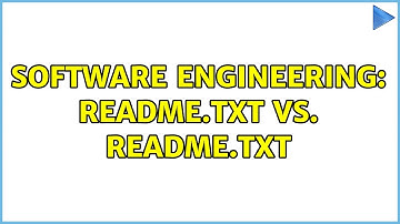 Software Engineering: Readme.txt vs. README.txt (3 Solutions!!)
