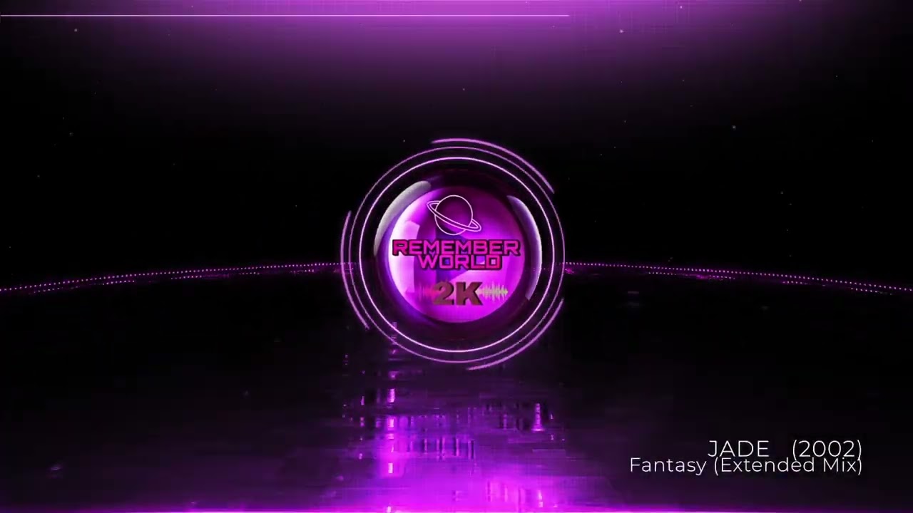 Watch Jade - Fantasy (Extended Mix) 2002 on YouTube