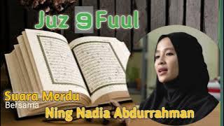 Ning Nadia Abdurrahman || juz 9 Suara Merdu || Lathifah adawiyah ngaji