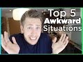 Top 5 Awkward Situations | Evan Edinger