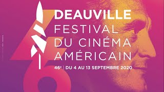 Édition spéciale : coup d'envoi du 46e Festival du cinéma américain de Deauville