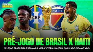 COPA DO MUNDO: ENDRICK ENTRA EM BRASIL X HAITI? PRÉ-JOGO AO VIVO | PLACAR NO MUNDO 19/06