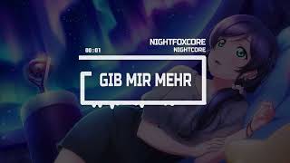 Nightcore Gib mir mehr - Rubi 💋