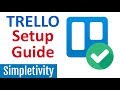 7 Things You Should Do with Every Trello Board (Setup Guide)