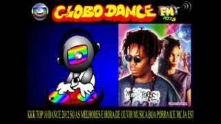 NOVA RADIO GLOBO DANCE HITS FM 2012 A RADIO 10 DJAMESMIX 2012