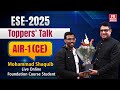 AIR 1 (CE) ESE 2025 | Md. Shaquib Topper’s Talk with B. Singh Sir | MADE EASY | Live Online Batch