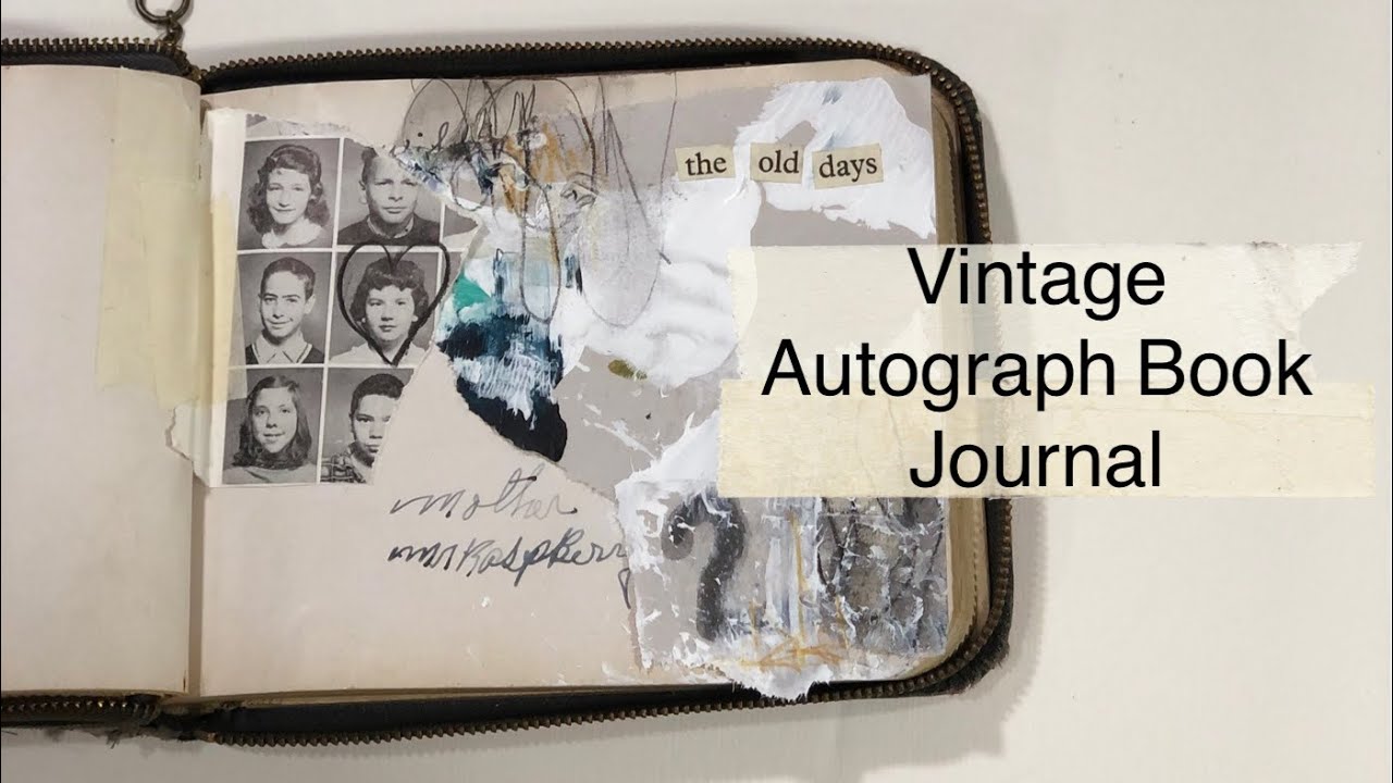 Vintage Autograph Book turned Journal - YouTube