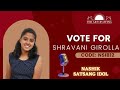 Vote for shravani girolla  code  nsib12  nashik satsang idol
