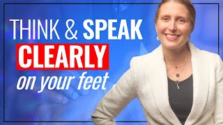 Think And Speak Clearly On Your Feet Inc 3 Communication Structures