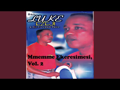 Mmemme Ekeresimesi Vol 2