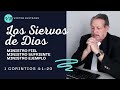 LOS SIERVOS DE DIOS_ 1COR 4:1-20