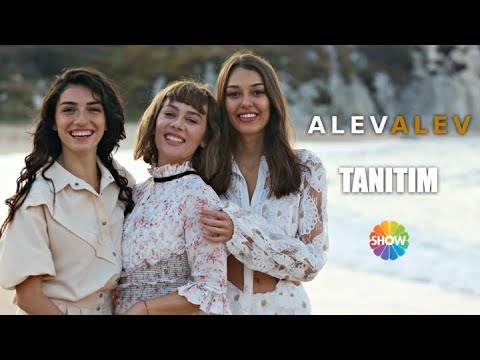 Alev Alev 1. Tanıtım