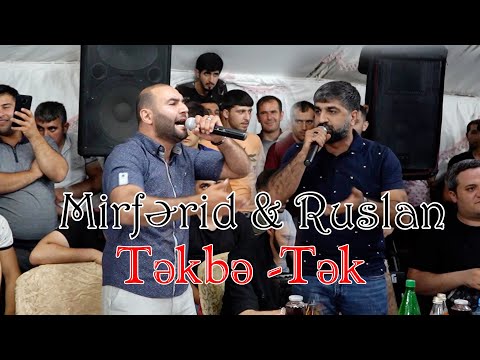 Mirferid vs Ruslan Tekbetek super deyisme 2022