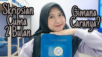 Skripsian Cuma 2 Bulan?|Caraku Mengerjakan Skripsi|Tips Halfie