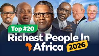 Top 20 Richest People in Africa 2026 💰 | Who Is the Richest African Billionaire Update