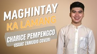 Isaac Zamudio - Maghintay Ka Lamang Charice Pempengco Cover