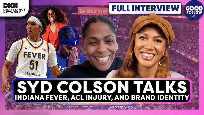 Syd Colson của Indiana Fever chia sẻ về việc làm quen với Caitlin Clark, chấn thương ACL, nhận diện thương hiệu và nhiều hơn nữa!