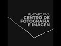 Manifiesto para la creación de un centro oficial de Fotografía e Imagen