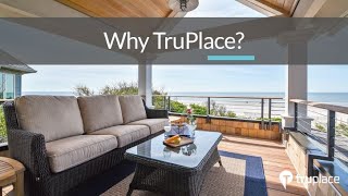 Why Use TruPlace for your Vacation Rental