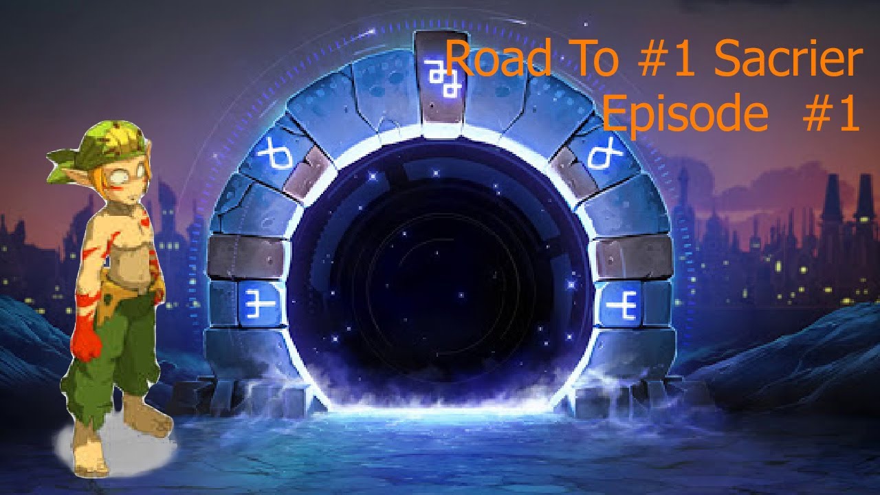 Road To Becoming The Number 1 Sacrier: Episode 1-Dofus Touch 2020| BLUFFE