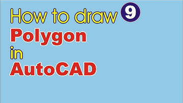 How to draw a polygon in AutoCAD - 9 | Lunar Computer College