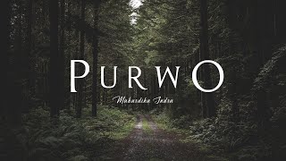 Purwo (Sad Horor Mystical Music Ethnic Java)