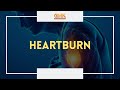 Heartburn (PART 1) | Usapang Pangkalusugan