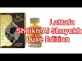 Sheikh Al Shuyukh Luxe Edition Lattafa Perfumes. От шпал к сливочной карамели!
