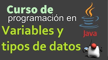 Curso de Java desde Cero | VARIABLES Y TIPOS DE DATOS (video 7)
