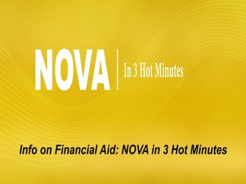 Info on Financial Aid: NOVA in 3 Hot Minutes