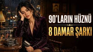 90’Larin Hüznü 💔 8 Damar Şarkı Eski Kaset Tadında Arabesk Playlist Resimi