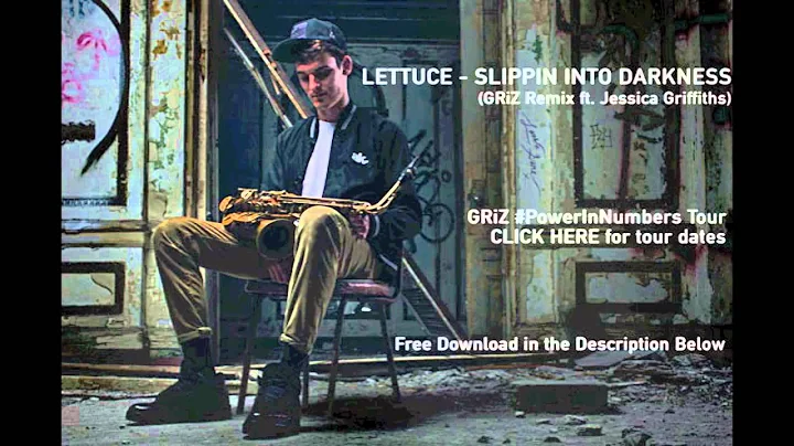 Slippin Into Darkness - Lettuce (GRiZ Remix) (ft. ...
