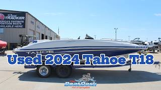 Used 2024 Tahoe T18 Bowrider For Sale | Perfect Lake Boat for Family Fun