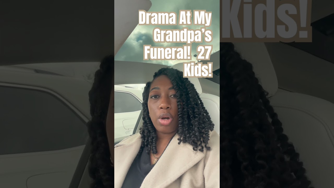 Drama at a Funeral!! 