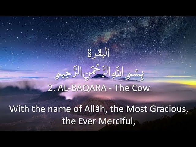 Surah 2 - Al-Baqarah: 🔊 ARABIC Recitation with English Subtitles. Nature Backgrounds class=