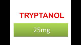 Tryptanol 25mg