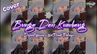 Lagu Joget Acara √ DANGDUT - BUNGA DAN KUMBANG 🔥 Disan RMXR ( COVER )